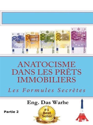 cover image of Anatocisme  dans les prêts immobiliers--Les Formules Secrètes (Partie 2)